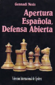 Apertura Española Defensa Abierta – Gennadi Nesis Apertura-espac3b1ola-abierta